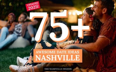 Date Night Guide to Nashville 2025 +