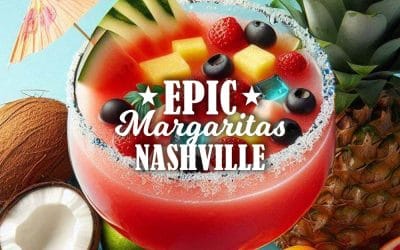 Definitive Margarita Guide to Nashville